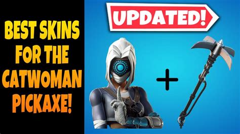 pico catwoman|BEST SKINS FOR THE CATWOMAN PICKAXE! (2021 .